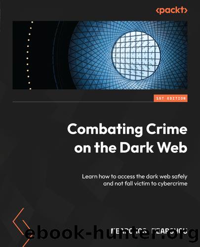 Combating Crime on the Dark Web by Nearchos Nearchou