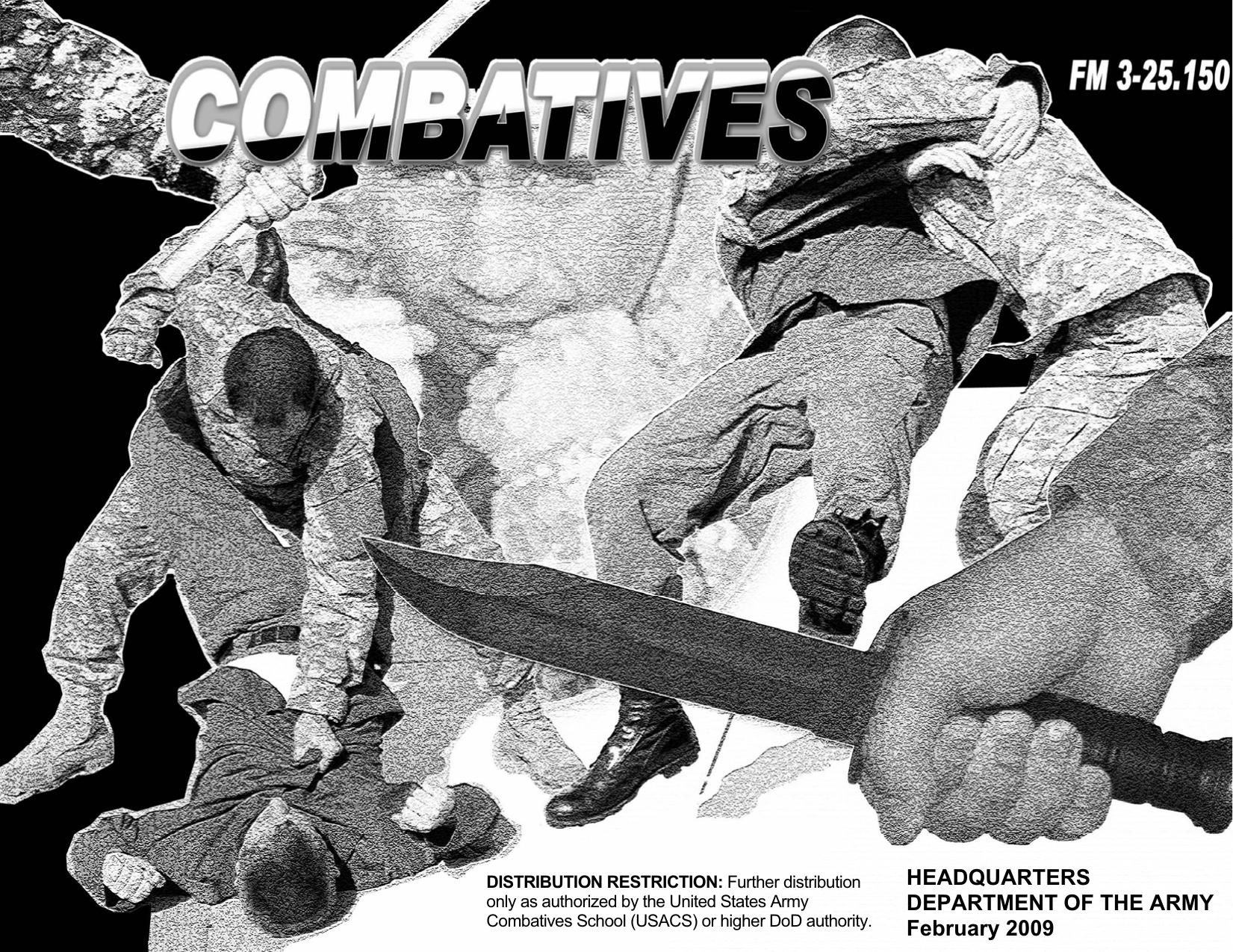 Combatives - FM 3-25.150 by U.S. Army