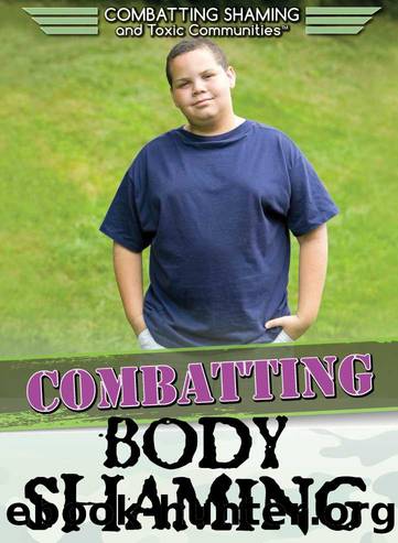 Combatting Body Shaming by Tamra B. Orr