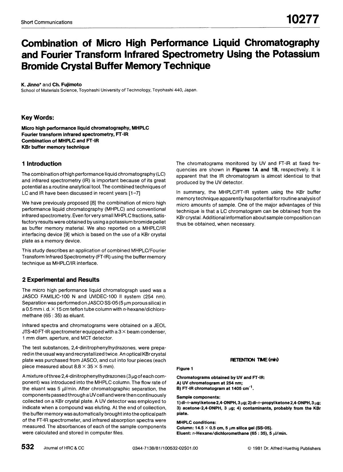 Combination of micro high performance liquid chromatography and fourier transform infrared spectrometry using the potassium bromide crystal buffer memory technique by Unknown