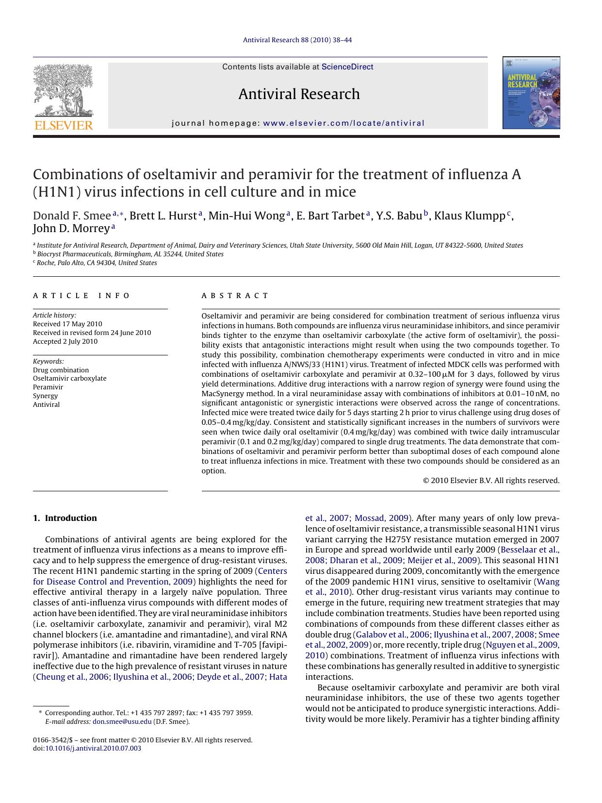 Combinations of oseltamivir and peramivir for the treatment of influenza A (H1N1) virus infections in cell culture and in mice by Donald F. Smee