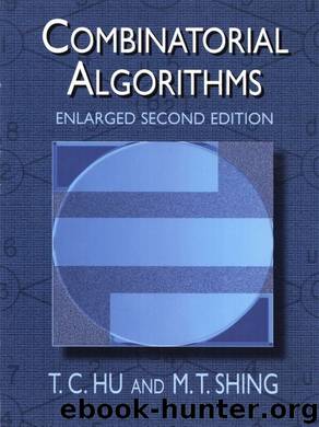 Combinatorial Algorithms: Enlarged Second Edition (Dover Books on Computer Science) by T. C. Hu & M. T. Shing