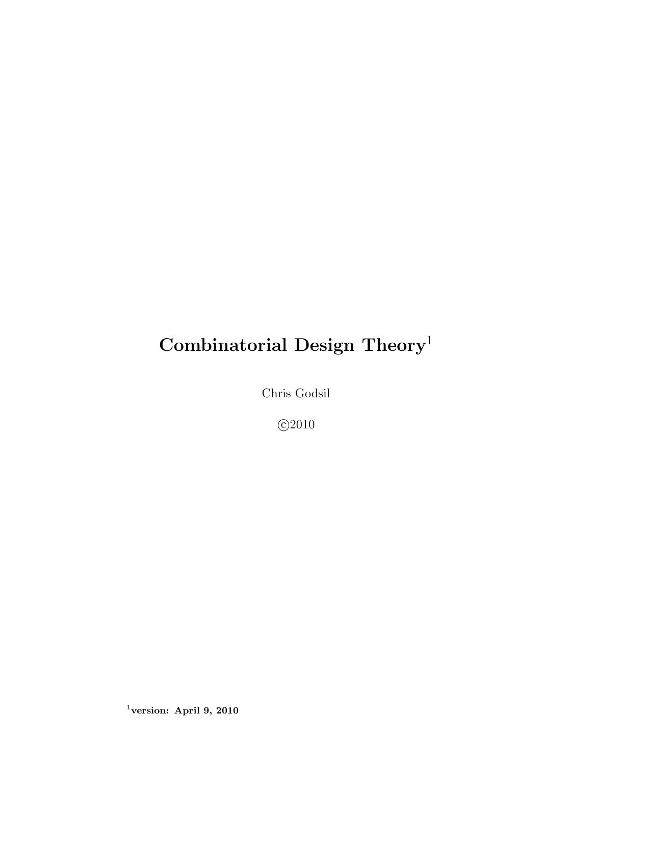 Combinatorial Design Theory [expository notes] by Chris Godsil