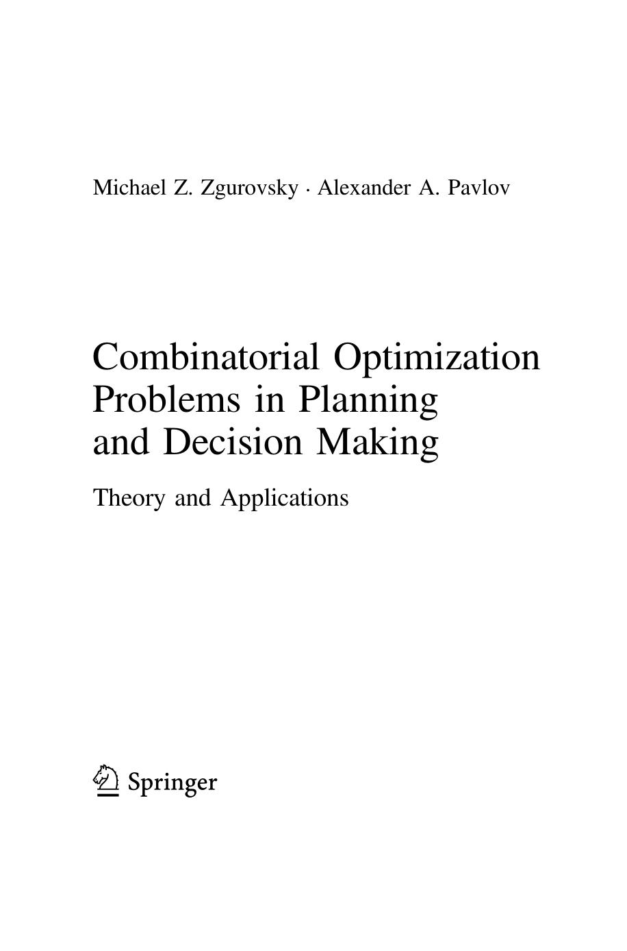 Combinatorial Optimization Problems in Planning and Decision Making by Michael Z. Zgurovsky Alexander A. Pavlov