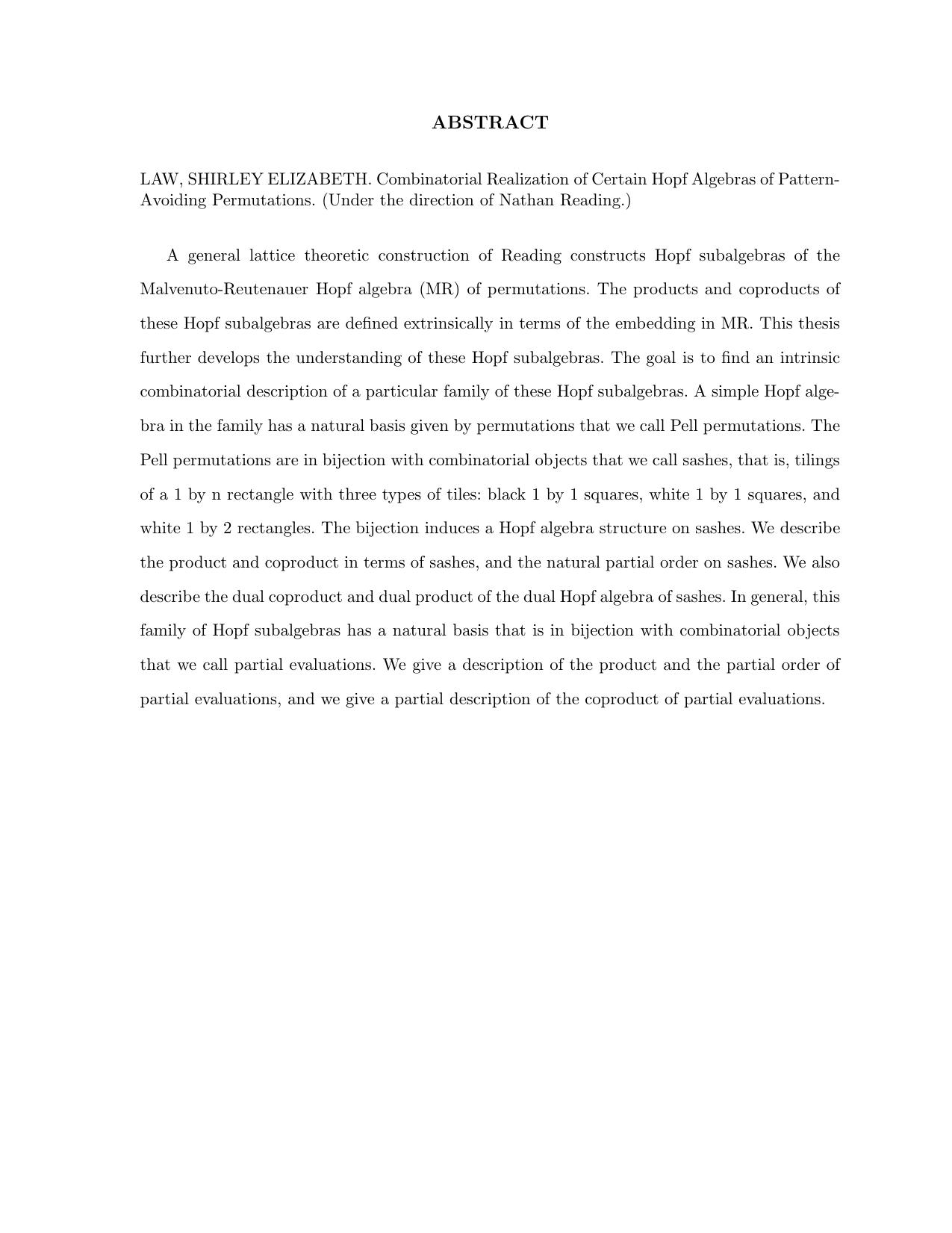 Combinatorial Realization of Certain Hopf Algebras of Pattern-Avoiding Permutations by Shirley Elizabeth Law