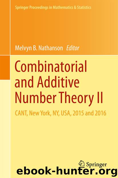 Combinatorial and Additive Number Theory II by Melvyn B. Nathanson
