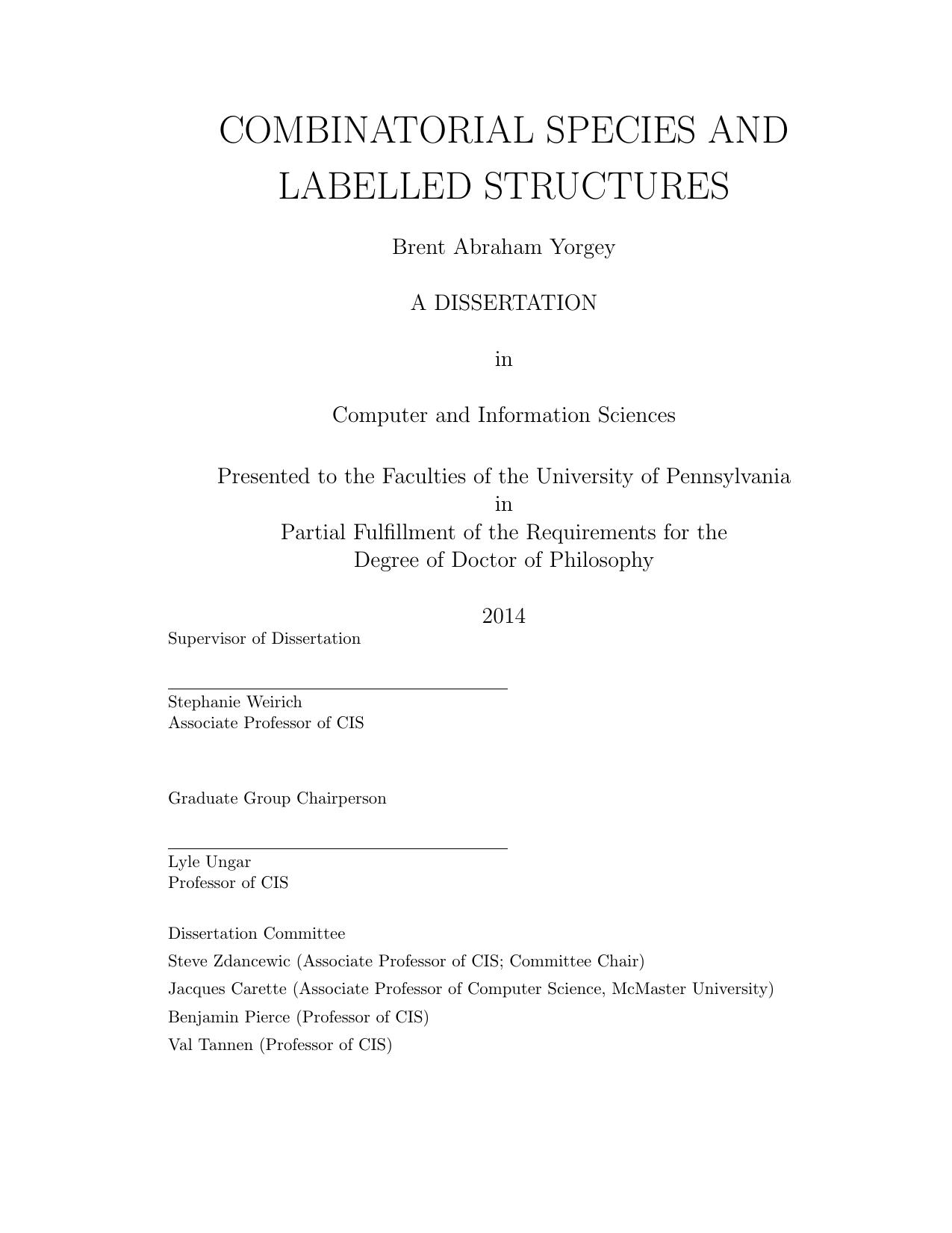 Combinatorial species and labelled structures [PhD thesis] by Brent Abraham Yorgey