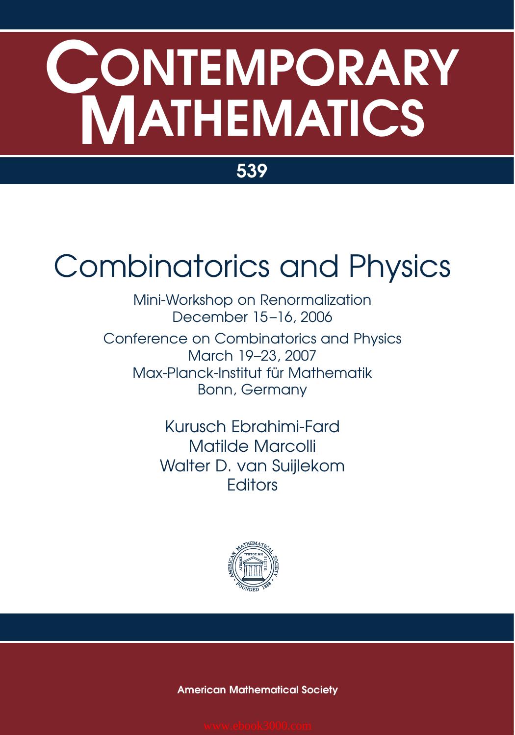 Combinatorics and Physics: Mini-workshop on Renormalization December 15-16, by Unknow