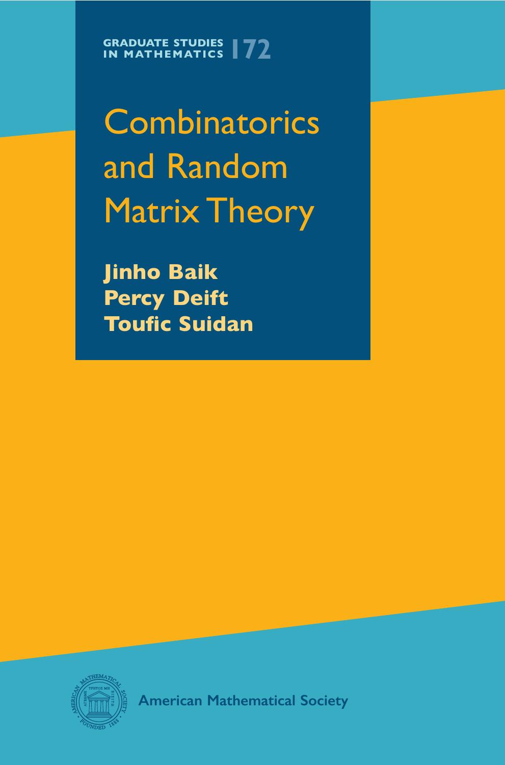 Combinatorics and Random Matrix Theory by Baik Jinho & Deift Percy & Suidan Toufic