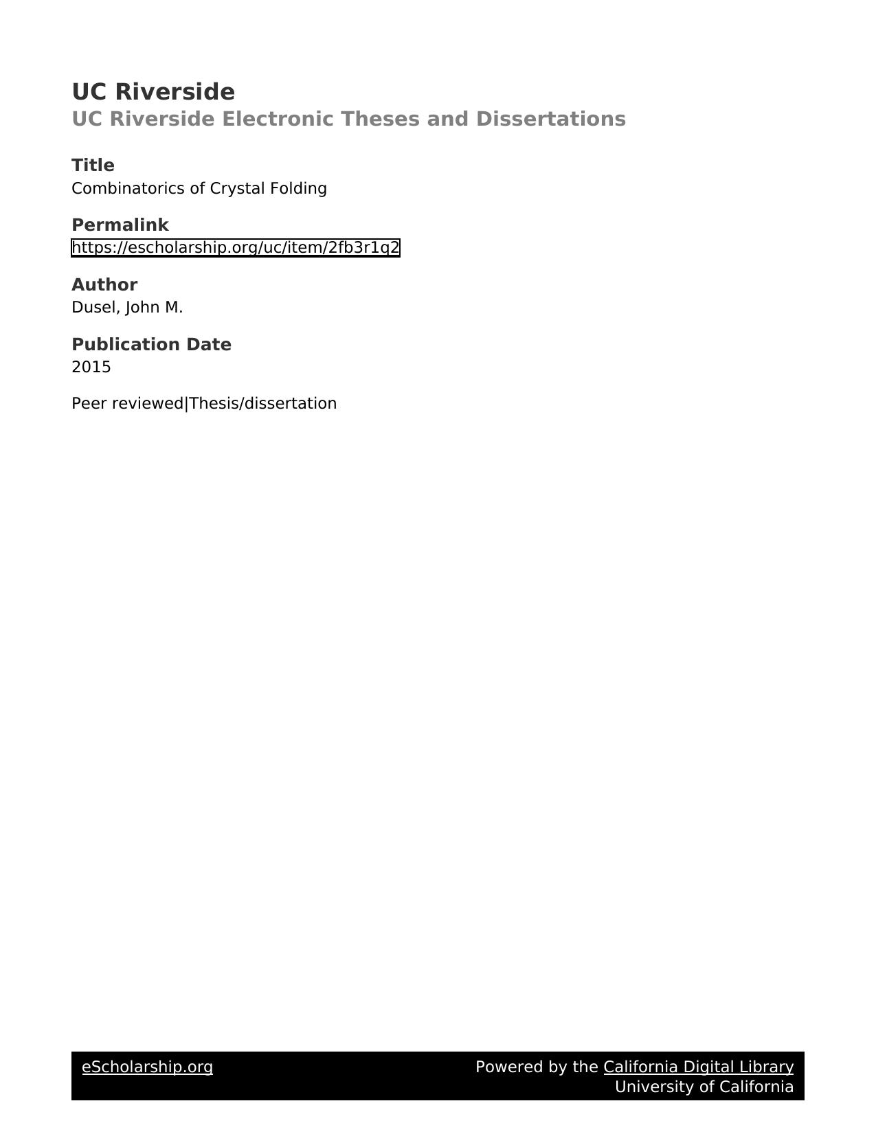 Combinatorics of Crystal Folding by John Michael Dusel