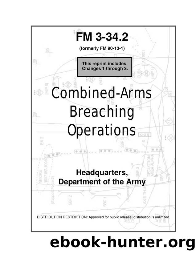 Combined Arms Breaching Operations by fm 3-34.2