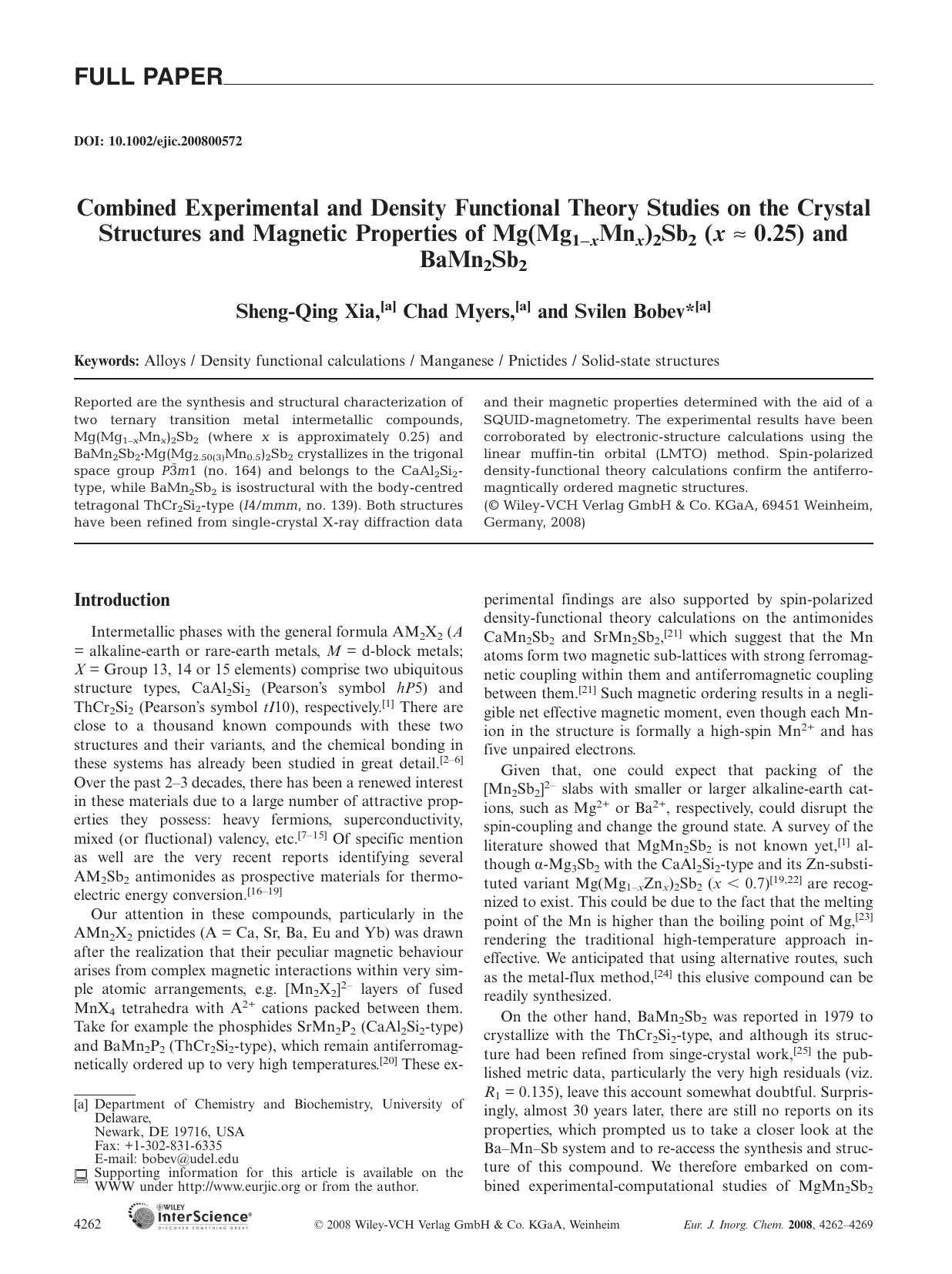 Combined Experimental and Density Functional Theory Studies on the Crystal Structures and Magnetic Properties of Mg(Mg1-xMnx)2Sb2 (x [ap] 0.25) and BaMn2Sb2 by Unknown