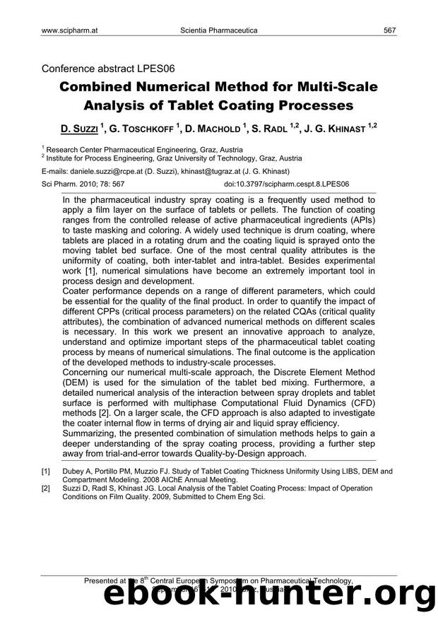 Combined Numerical Method for Multi-Scale Analysis of Tablet Coating Processes by D. SUZZI & G. TOSCHKOFF & D. MACHOLD & S. RADL & J. G. KHINAST