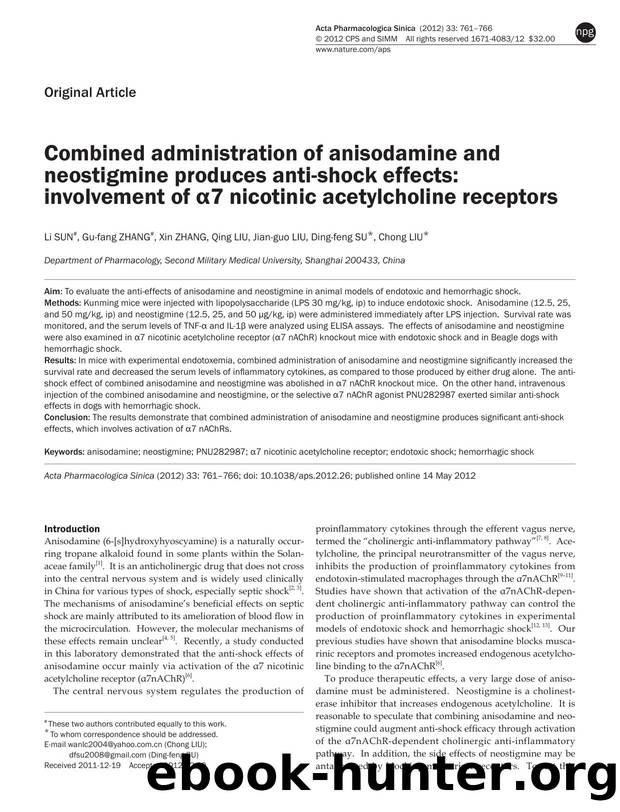 Combined administration of anisodamine and neostigmine produces anti-shock effects: involvement of Î±7 nicotinic acetylcholine receptors by Li Sun & Gu-fang Zhang & Xin Zhang & Qing Liu & Jian-guo Liu & Ding-feng Su & Chong Liu