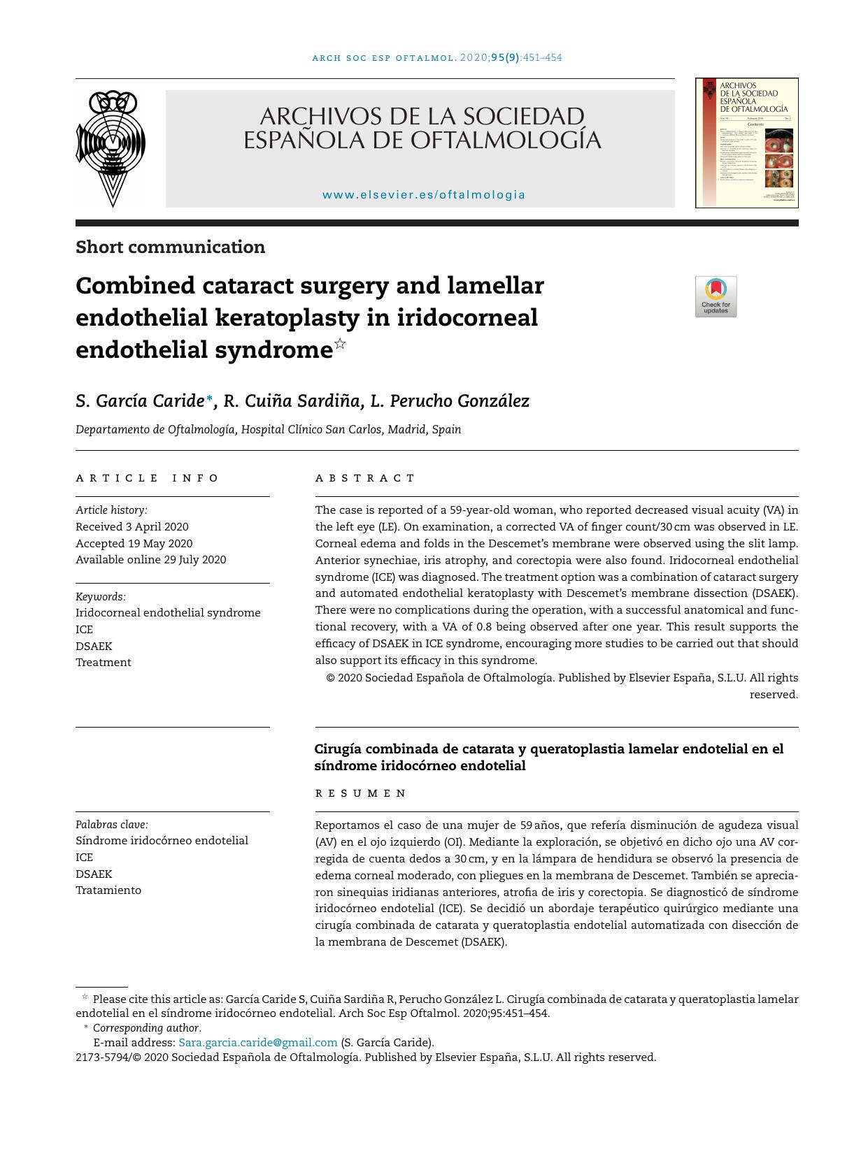 Combined cataract surgery and lamellar endothelial keratoplasty in iridocorneal endothelial syndrome by S. García Caride & R. Cuiña Sardiña & L. Perucho González