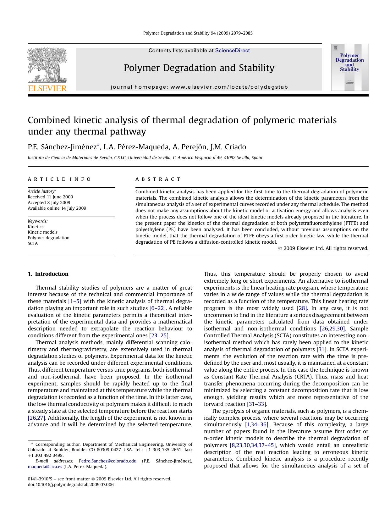 Combined kinetic analysis of thermal degradation of polymeric materials under any thermal pathway by P.E. SAnchez-JimEnez; L.A. PErez-Maqueda; A. PerejOn; J.M. Criado