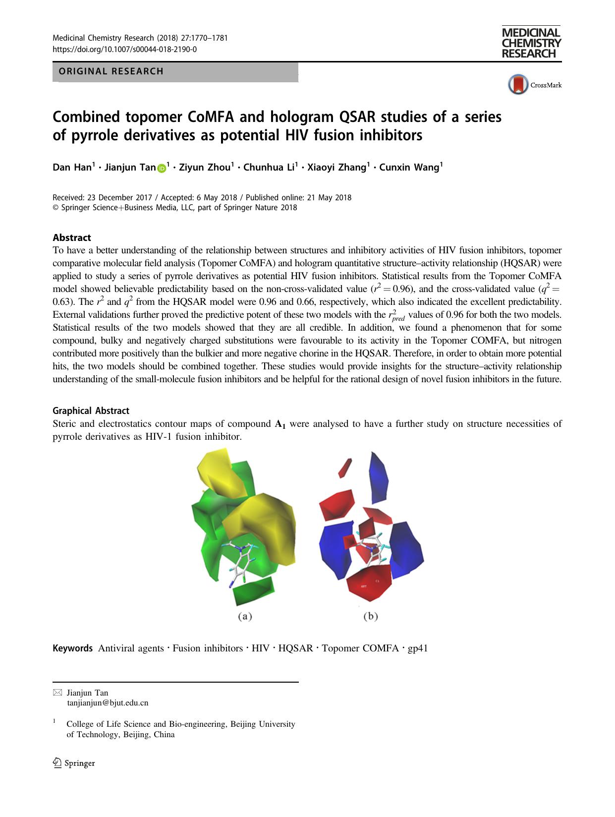 Combined topomer CoMFA and hologram QSAR studies of a series of pyrrole derivatives as potential HIV fusion inhibitors by Dan Han & Jianjun Tan & Ziyun Zhou & Chunhua Li & Xiaoyi Zhang & Cunxin Wang
