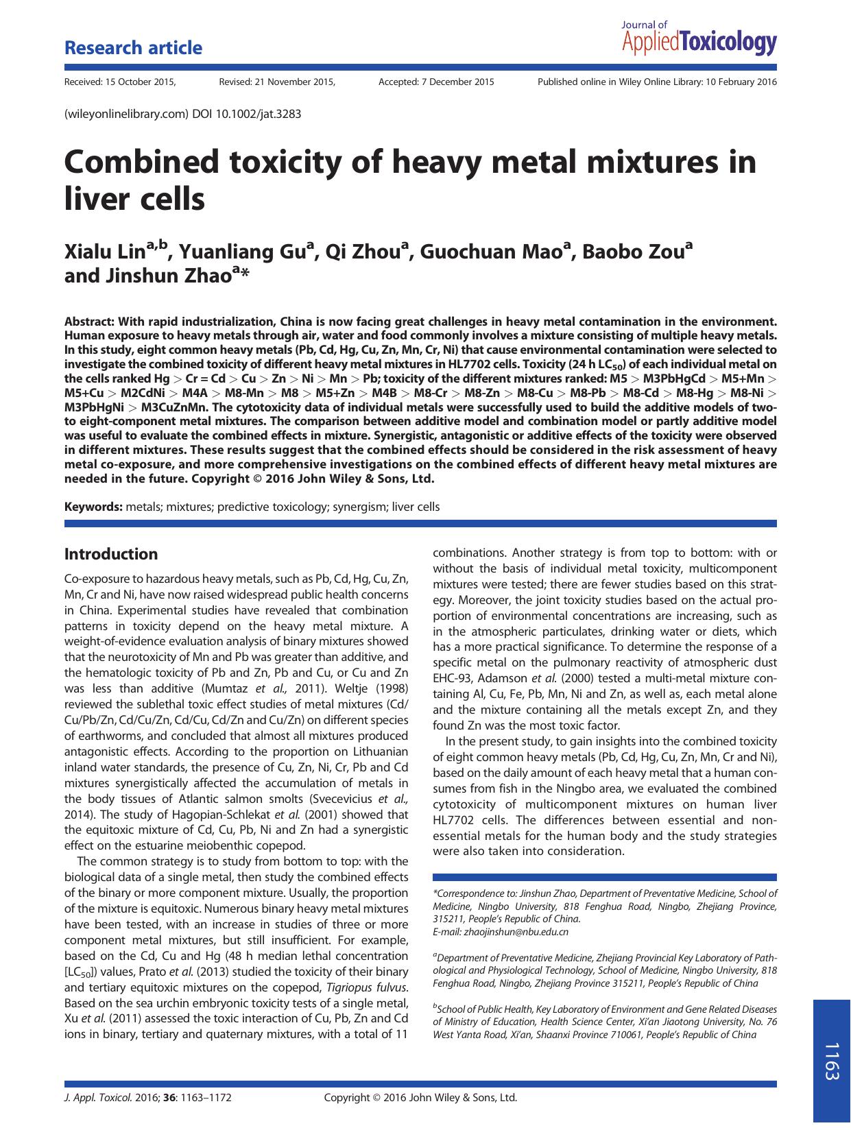 Combined toxicity of heavy metal mixtures in liver cells by Xialu Lin Yuanliang Gu Qi Zhou Guochuan Mao Baobo Zou Jinshun Zhao
