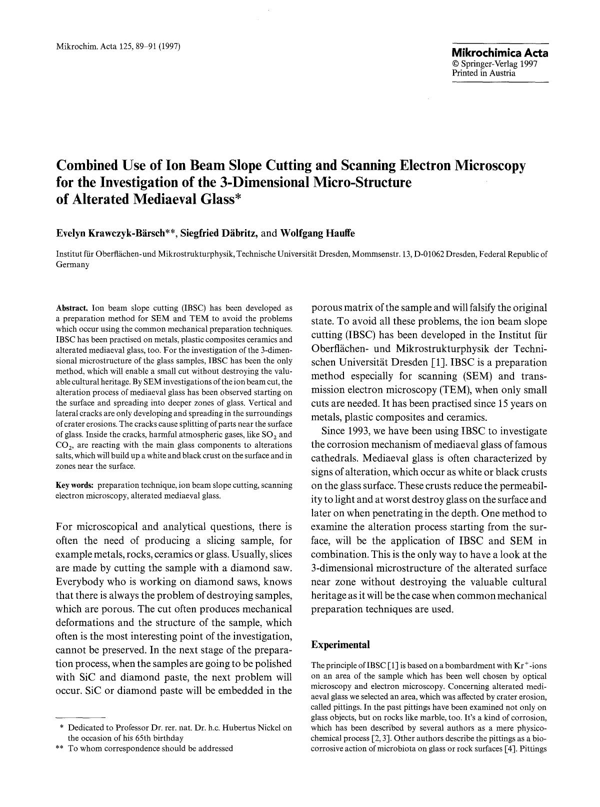 Combined use of ion beam slope cutting and scanning electron microscopy for the investigation of the 3-dimensional micro-structure of alterated mediaeval glass by Unknown