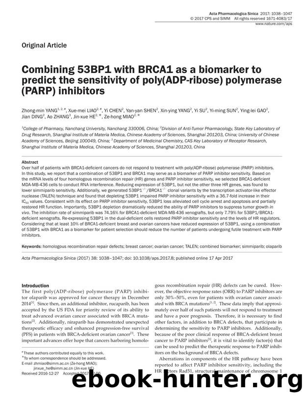 Combining 53BP1 with BRCA1 as a biomarker to predict the sensitivity of poly(ADP-ribose) polymerase (PARP) inhibitors by unknow