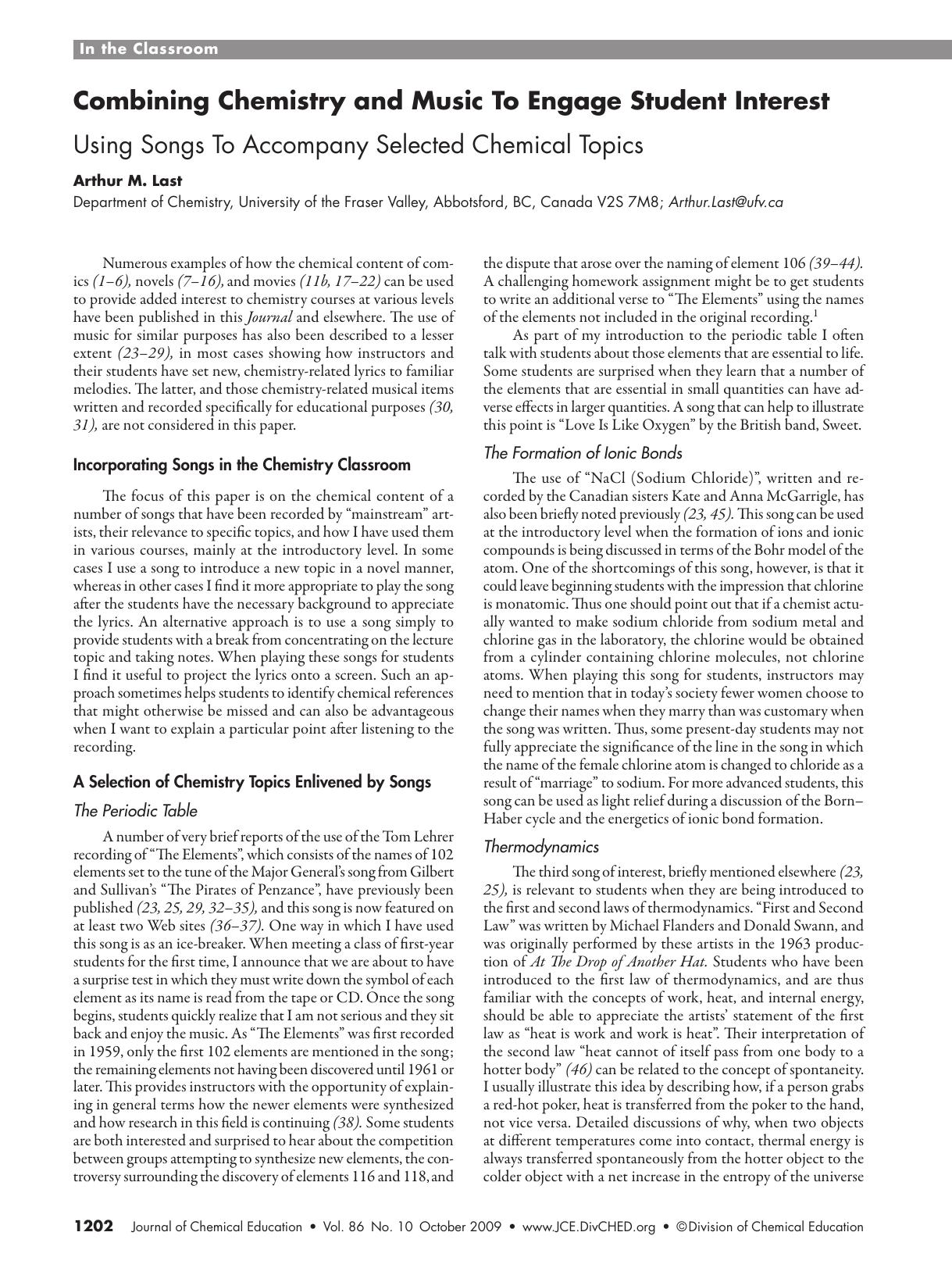 Combining Chemistry and Music To Engage StudentsÃ Interest. Using Songs To Accompany Selected Chemical Topics by Arthur M. Last