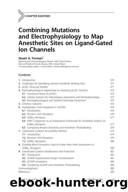 Combining Mutations and Electrophysiology to Map Anesthetic Sites on Ligand-Gated Ion Channels by Stuart A. Forman