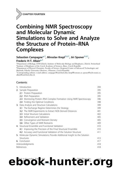 Combining NMR Spectroscopy and Molecular Dynamic Simulations to Solve and Analyze the Structure of Protein-RNA Complexes by Sebastien Campagne & Miroslav Krepl & Jiri Sponer & Frederic H-T. Allain