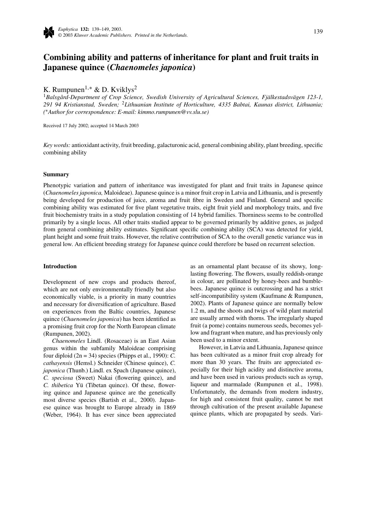 Combining ability and patterns of inheritance for plant and fruit traits in Japanese quince (<Emphasis Type="Italic">Chaenomeles japonica<Emphasis>) by Unknown