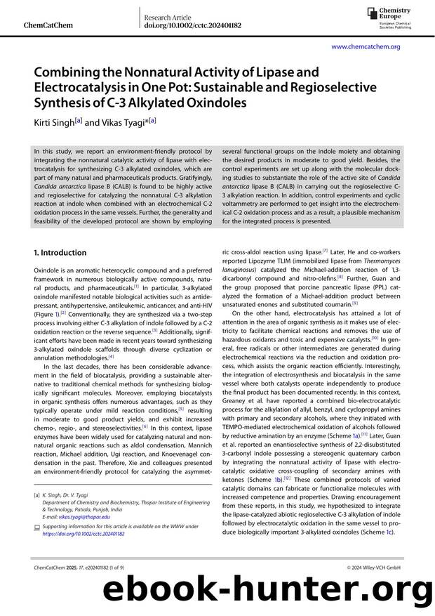 Combining the Nonnatural Activity of Lipase and Electrocatalysis in One Pot: Sustainable and Regioselective Synthesis of C&#x02010;3 Alkylated Oxindoles by Unknown