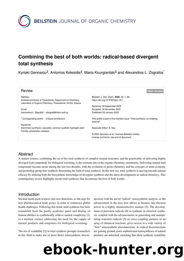 Combining the best of both worlds: radical-based divergent total synthesis by Kyriaki Gennaiou Antonios Kelesidis Maria Kourgiantaki Alexandros L. Zografos