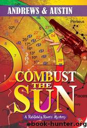 Combust the Sun by Andrews & Austin