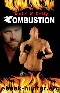 Combustion by Daniel W. Kelly