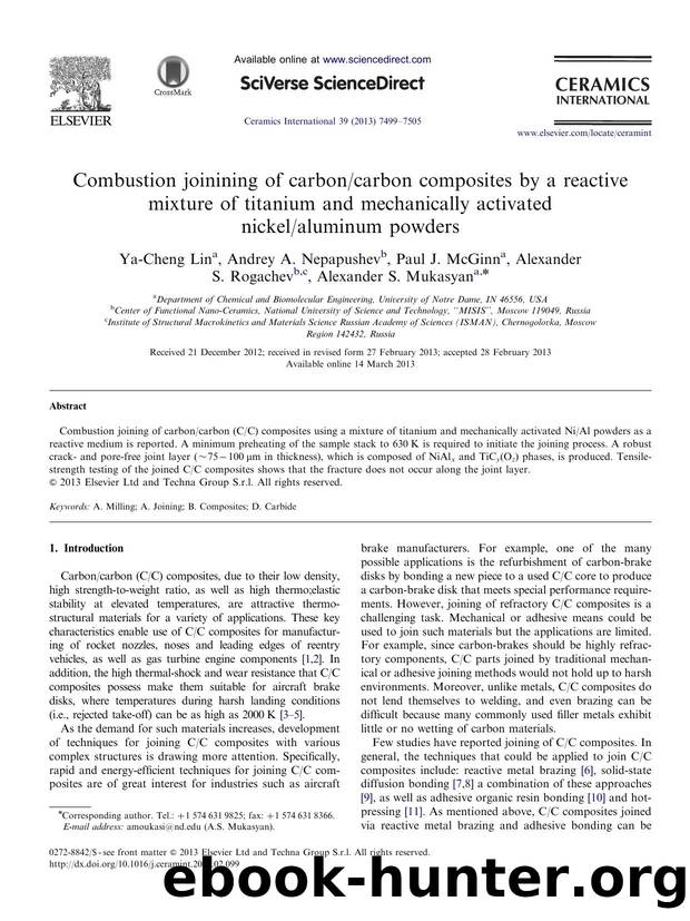 Combustion joinining of carboncarbon composites by a reactive mixture of titanium and mechanically activated nickelaluminum powders by Ya-Cheng Lin & Andrey A. Nepapushev & Paul J. McGinn & Alexander S. Rogachev & Alexander S. Mukasyan