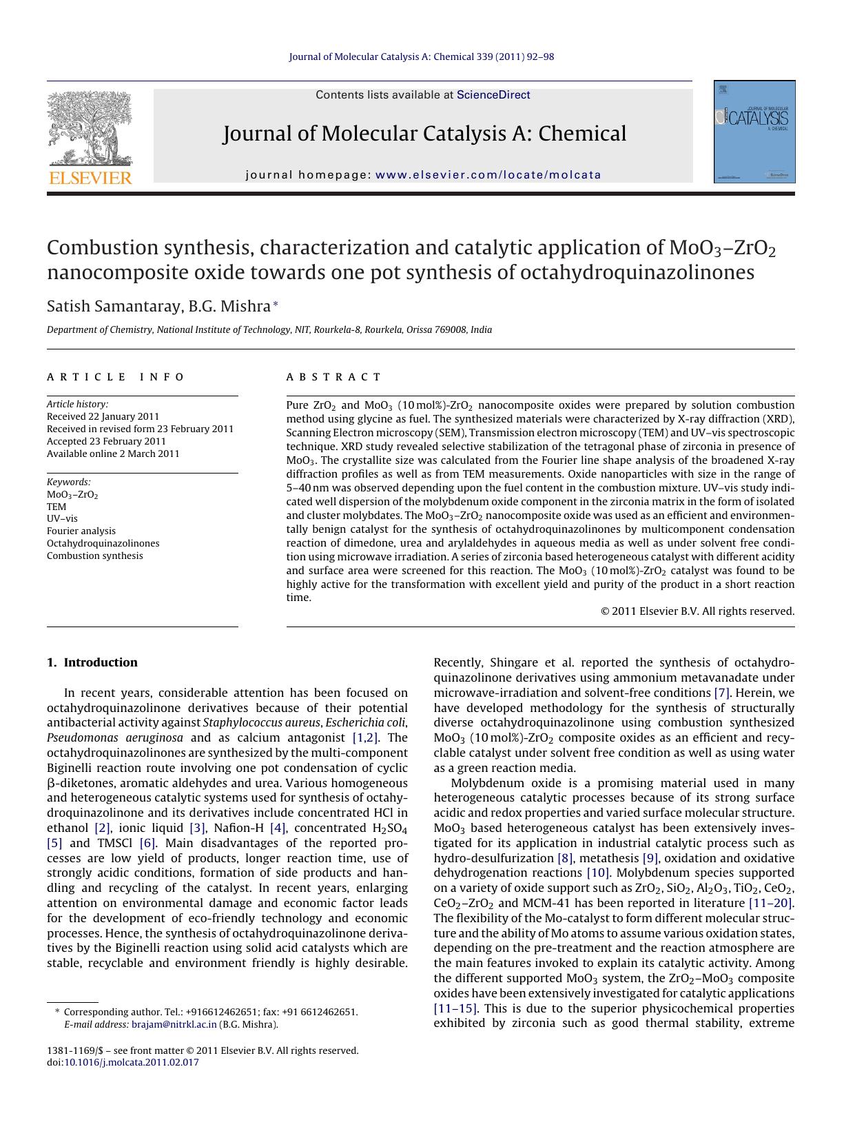 Combustion synthesis, characterization and catalytic application of MoO3Ã¢â¬âZrO2 nanocomposite oxide towards one pot synthesis of octahydroquinazolinones by Satish Samantaray