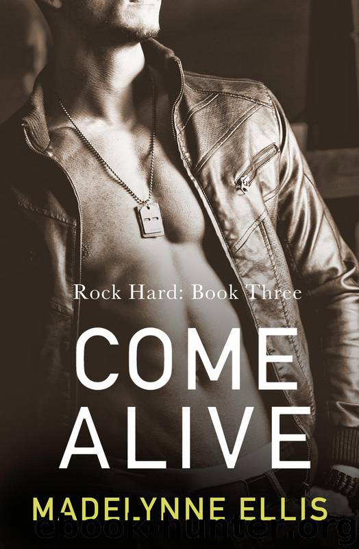 Come Alive by Madelynne Ellis
