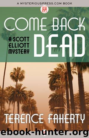 Come Back Dead by Terence Faherty
