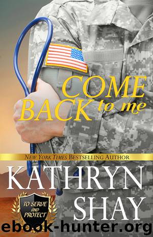 Come Back To Me by Kathryn Shay