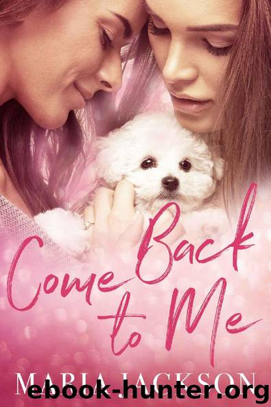 Come Back To Me by Maria Jackson