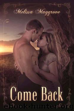 Come Back by Melissa Maygrove