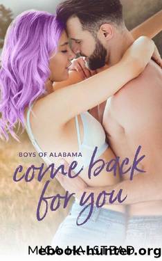 Come Back for You: Boys of Alabama by Mica Halstead