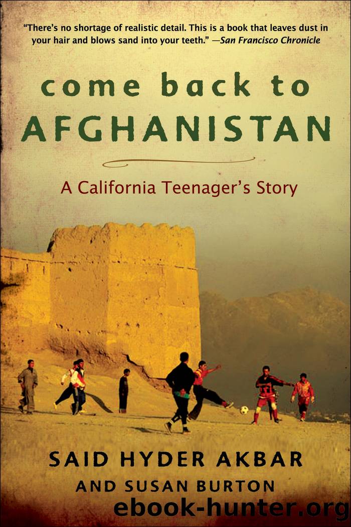 Come Back to Afghanistan by Said Hyder Akbar