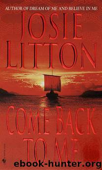 Come Back to Me by Litton Josie