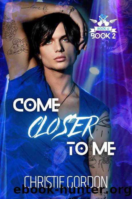 Come Closer to Me by Christie Gordon