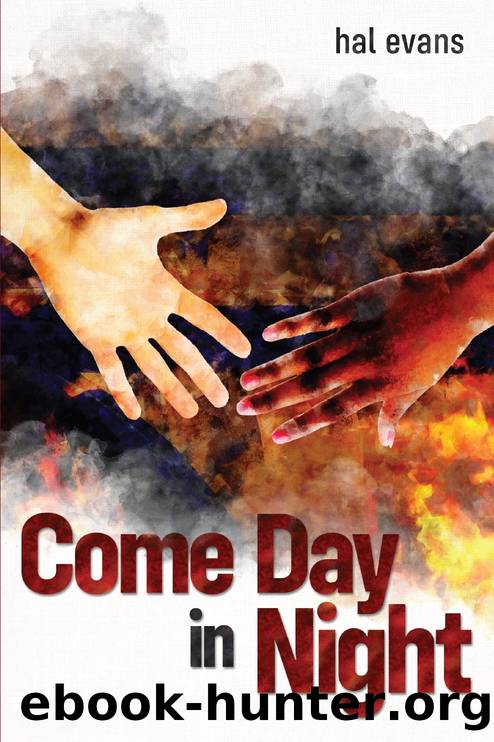 Come Day in Night by Hal Evans