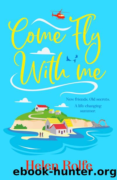 Come Fly With Me by Helen Rolfe