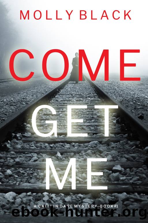 Come Get Me by Molly Black