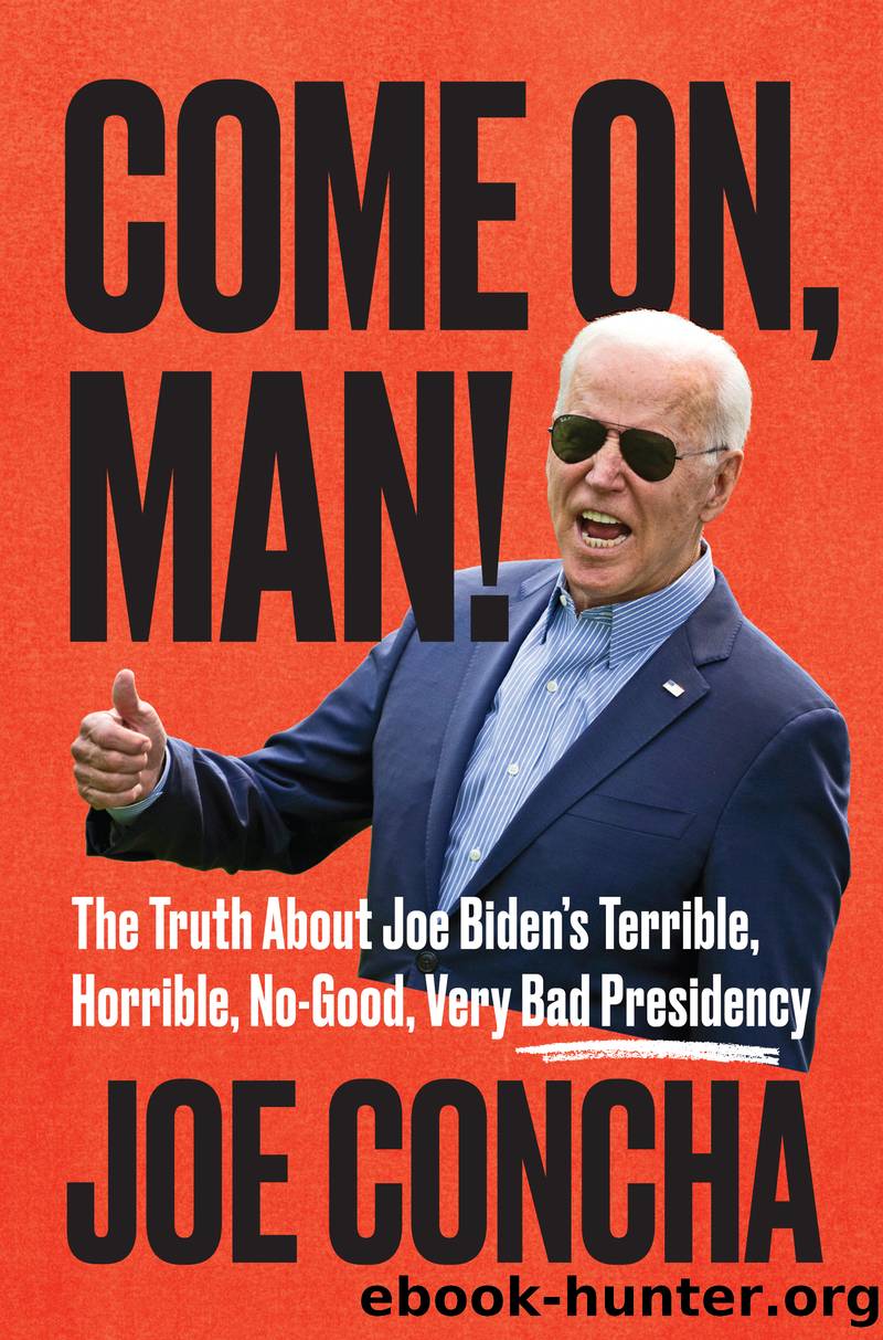 Come On, Man! by Joe Concha