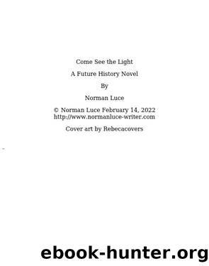 Come See the Light by Norman Luce