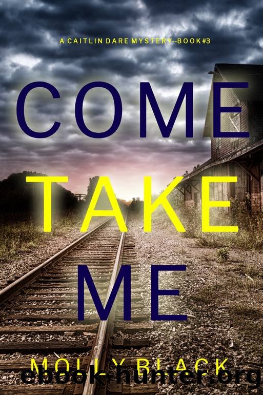 Come Take Me by Molly Black