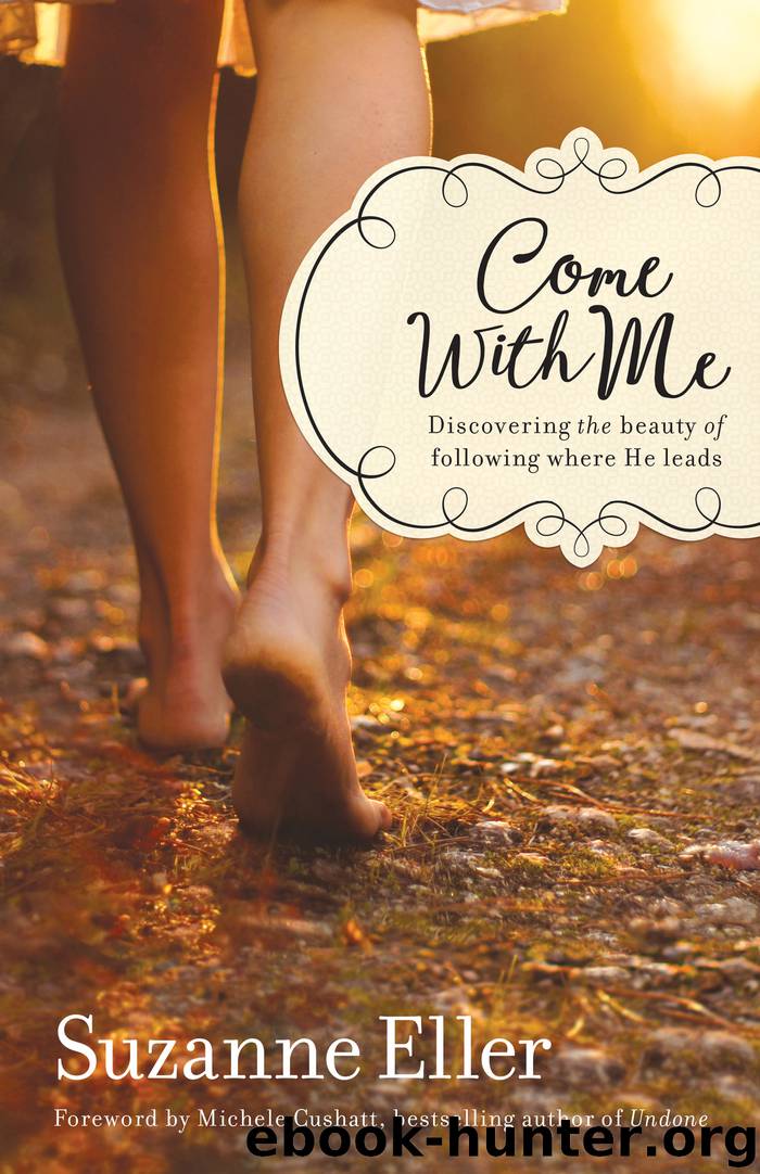 Come With Me by Suzanne Eller